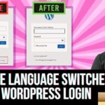 How to Disable Language Switcher on WordPress Login