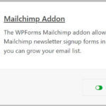 How to Install WPForms MailChimp Addon