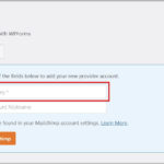 How to Connect WPForms and Mailchimp