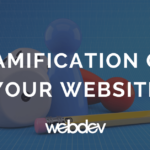Gamification of Your Website