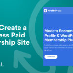 How to Create a WordPress Paid Membership Site