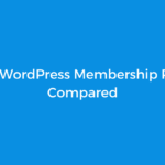8 Best WordPress Membership Plugins Compared