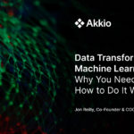 Data Transformation in Machine Learning: Why You Need It and How to Do It With AI – Akkio