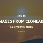 How to Display Images from Cloneable Fields – P4 – with Bricks
