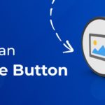 How to Make an Image A Button: Make Your Interface Smart Within Minutes