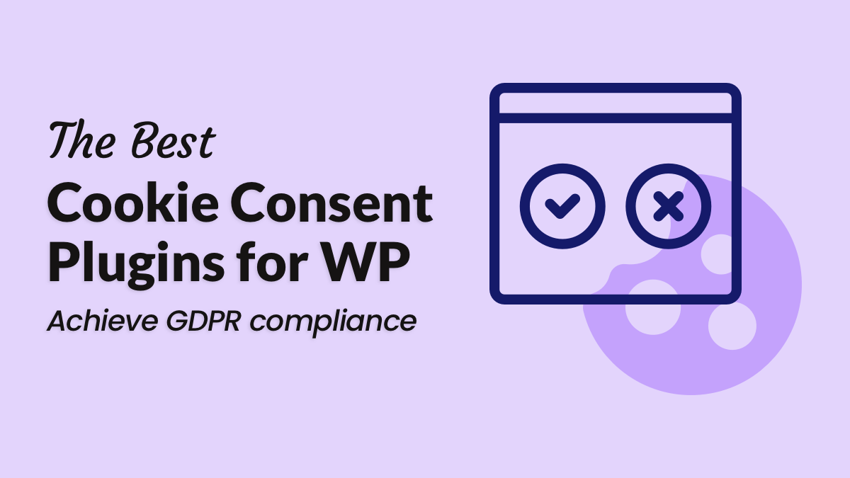 The 5 Best Cookie Consent Banner Plugins For Wordpress Wp Content