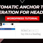 How to Enable Automatic Anchor Text Generation for Headings in WordPress