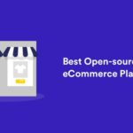 The 18 Best Open-source eCommerce Platforms in 2023