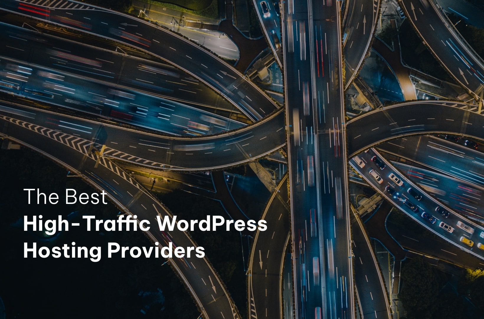 The 4 Best High-Traffic WordPress Hosting Providers (2023) - WP Content