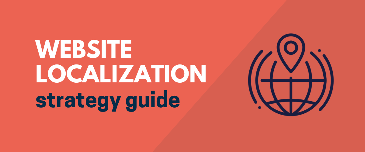 Website Localization Strategy Guide: Examples, And Best Practices - WP ...