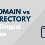 Subdomain vs Subdirectory: Which One is Better for Multilingual SEO?