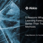 7 Reasons Why Machine Learning Forecasting Is Better Than Traditional Methods