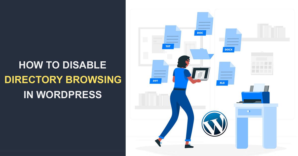 How to Disable Directory Browsing in WordPress (And Why) - WP Content