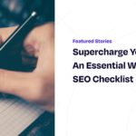 Supercharge Your Site: An Essential WordPress SEO Checklist – SEOPress