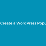How to Create a WordPress Popup Form