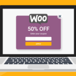 Why Are Your WooCommerce Coupons Not Showing?