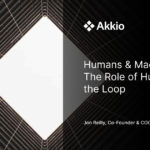 Humans & Machines: The Role of Humans in the Loop