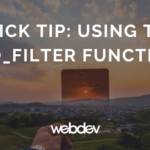 Quick Tip: Using the did_filter Function