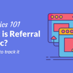 What is Referral Website Traffic?