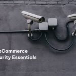 The Ultimate WooCommerce Security Checklist (2023)