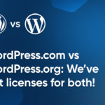 WordPress.org vs WordPress.com: We’ve Got Licenses For Both!