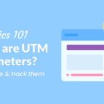 What are UTM Parameters? A Simple & Clear Explanation
