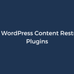 5 Best WordPress Content Restriction Plugins