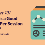 What is a Good Pages Per Session Value?