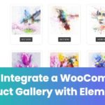 How To Integrate A WooCommerce Product Gallery With Elementor