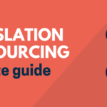 Translation Outsourcing: Your Ultimate Step-by-Step Guide – TranslatePress