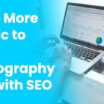 Drive More Traffic To Your Photography Site With SEO