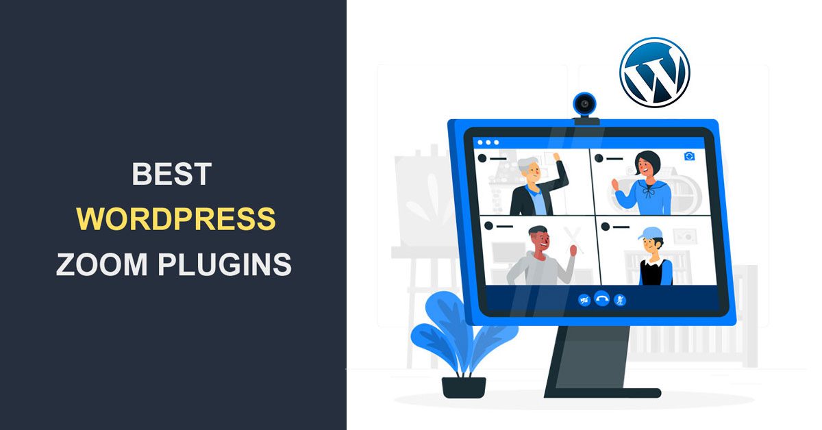 5 Best WordPress Zoom Plugins for Online Meetings WP Content