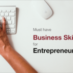 8 Business Skills To Gain Before Starting Your Own WordPress Business