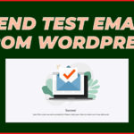 How to Send Test Email from WordPress