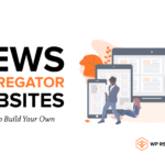 Top 10 News Aggregator Websites for 2023
