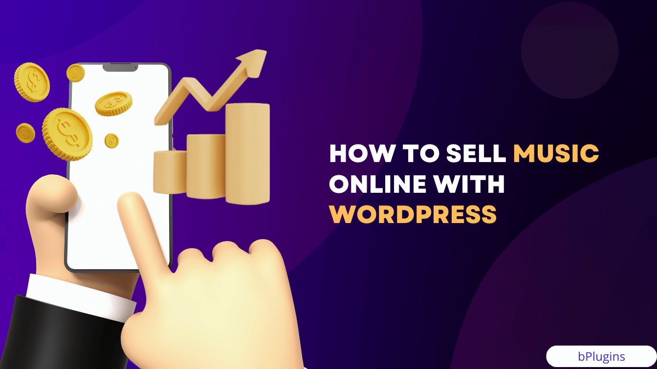 How to Sell Music Online with WordPress in 2024 WP Content