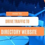 How to Drive Traffic to a Directory Website? (12 Proven Ways To Do It) – GeoDirectory