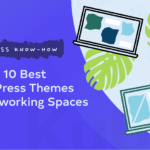 2024's 10 Best WordPress Themes for Coworking Spaces