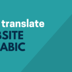 How to Translate a Site to Arabic (And Vice Versa) – TranslatePress