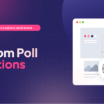 Creating Polls in WordPress: 150+ Random Poll Questions to Make Your Job Easier