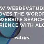 How WebDevStudios Improves the WordPress Website Search Experience with Algolia