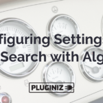 Configuring Settings for WP Search with Algolia