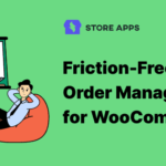 Master the art of streamlining WooCommerce order management!