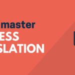 How to Master Business Translation – TranslatePress