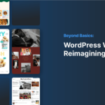 Beyond Basics: WordPress Websites Reimagining Design – Kadence WP