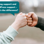 Hosting support and WordPress support – what’s the difference?