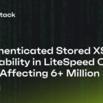 Stored XSS Vulnerability in LiteSpeed Cache Plugin