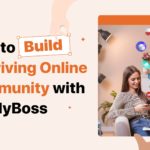 How to Build a Thriving Online Community on WordPress with BuddyBoss