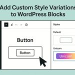How to Add Custom Style Variations to WordPress Blocks — Speckyboy
