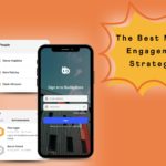 The Best Mobile Engagement Strategies For Community Builders
